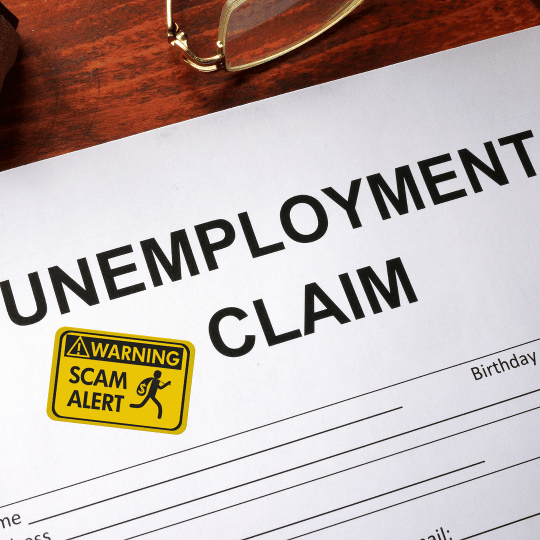 Unemployment Scam